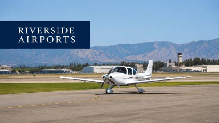 7 Best Airports Close to Riverside CA for Pilots (2026)