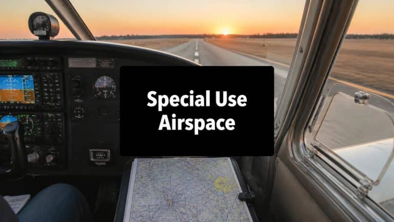 A Pilot’s Guide to Special Use Airspace
