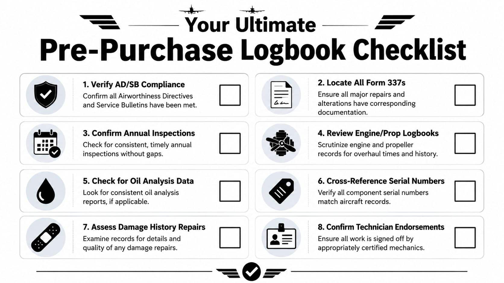 Aircraft Maintenance Records: A Buyer's & Renter's Guide 5 A checklist for reviewing aircraft maintenance records, featuring eight essential steps for pre-purchase logbook inspection.